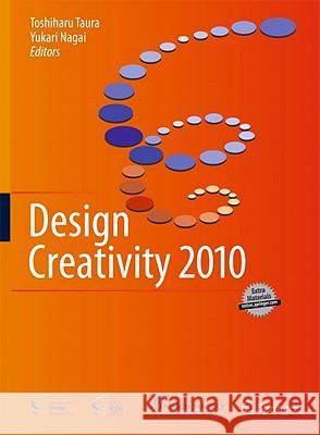 Design Creativity 2010 Toshiharu Taura Yukari Nagai 9780857292230 Not Avail