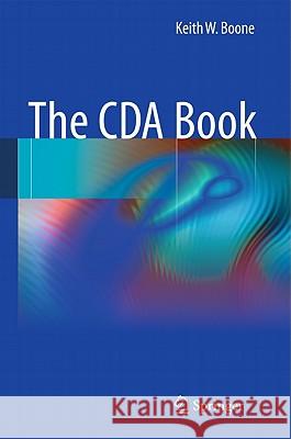 The CDA Book Boone, Keith W. 9780857293350 Not Avail