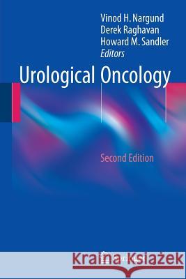 Urological Oncology Vinod H. Nargund Derek Raghavan Howard M. Sandler 9780857294814