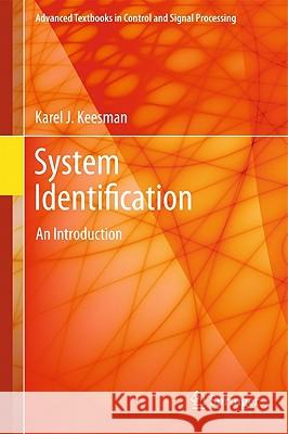 System Identification: An Introduction Keesman, Karel J. 9780857295217 0