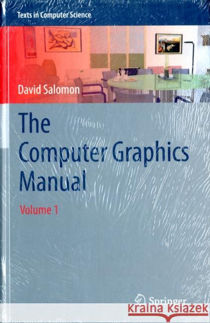 The Computer Graphics Manual David Salomon 9780857298850 0