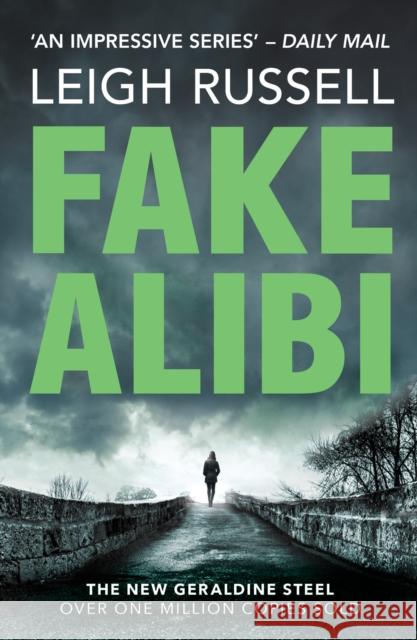 Fake Alibi Leigh Russell 9780857303462