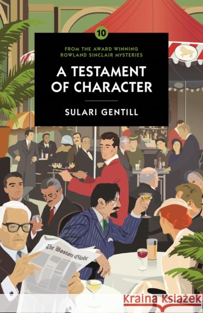 A Testament of Character Sulari Gentill 9780857303752