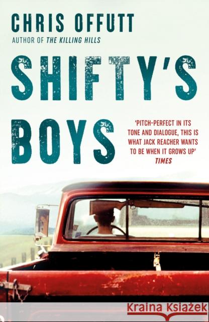Shifty's Boys Chris Offutt 9780857305282