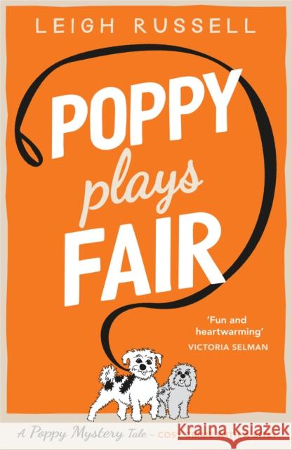Poppy Plays Fair Leigh Russell 9780857306029 Oldcastle Books Ltd
