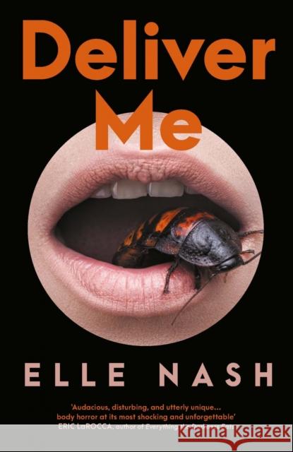 Deliver Me: Longlisted for the Saltire Society Fiction Book of the Year 2024 Elle Nash 9780857308610