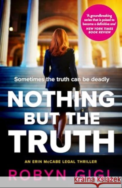 Nothing but the Truth Robyn Gigl 9780857308870 Verve Books