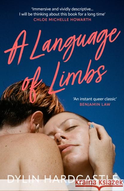 A Language of Limbs Hardcastle, Dylin 9780857309075