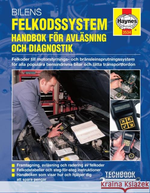 Bilens Felkodssystem: Handbok For Avlasning Och Di Haynes Publishing 9780857335975 Haynes Publishing Group