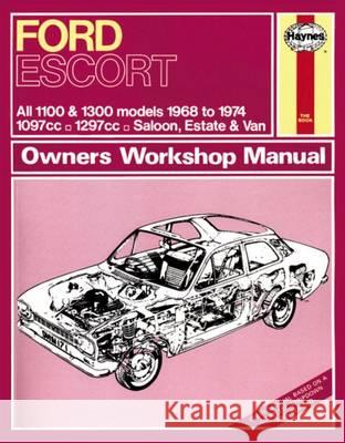 Ford Escort Mk I 1100 & 1300 (68 – 74) Haynes Repair Manual Haynes 9780857336446