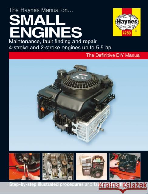 Small Engine Manual Haynes Publishing 9780857336866 Haynes Publishing Group