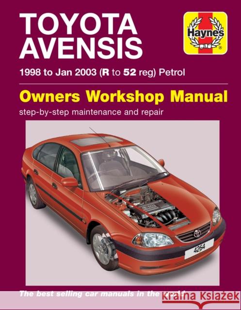 Toyota Avensis Petrol (98 - Jan 03) Haynes Repair Manual Haynes Publishing 9780857336965 Haynes Publishing Group