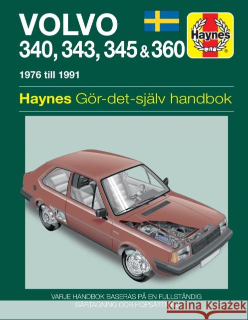 Volvo 300 Series Owners Workshop Manual   9780857337139 HAYNES MANUALS