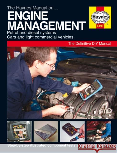 Haynes Manual of Engine Management   9780857337467 Haynes Service and Repair Manuals