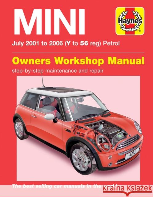 MINI Petrol (July 01 - 06) Haynes Repair Manual Haynes Publishing 9780857338815