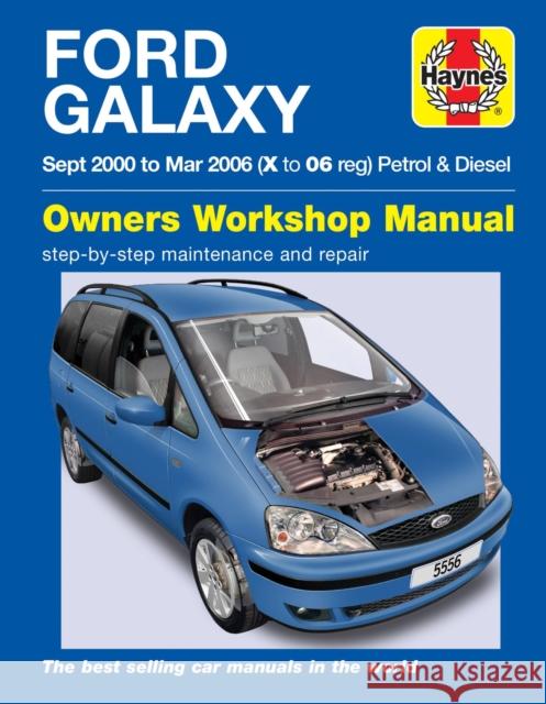 Ford Galaxy Petrol & Diesel (00 - 06) Haynes Repair Manual Haynes Publishing 9780857338990 Haynes Publishing Group