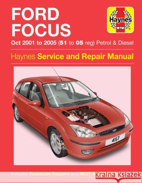 Ford Focus Petrol & Diesel (Oct 01 - 05) Haynes Repair Manual Haynes Publishing 9780857339065 Haynes Publishing Group