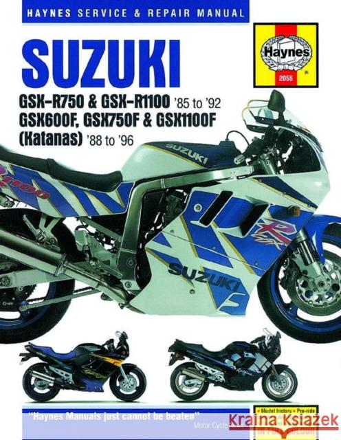 Suzuki GSX-R750 & GSX-R1100, GSX600F, GSX750F & GSX1100F (Katanas) (86 - 96) Haynes Publishing 9780857339164 Haynes Publishing Group
