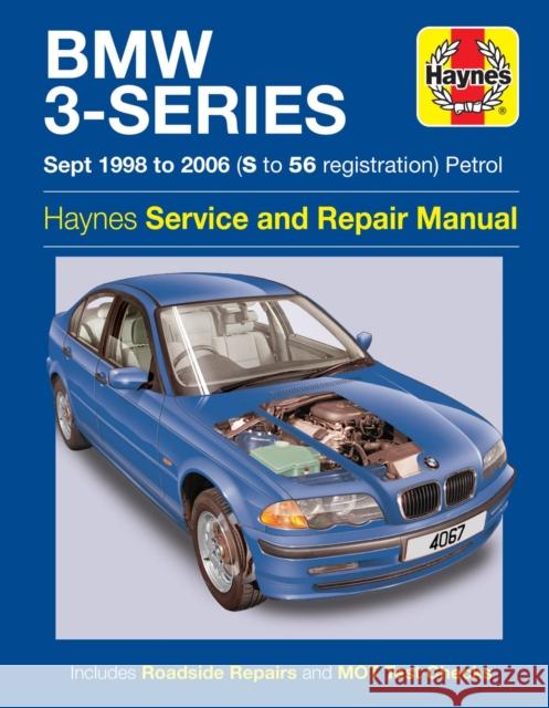 BMW 3-Series Petrol (Sept 98 - 06) Haynes Repair Manual Haynes Publishing 9780857339492 Haynes Publishing Group