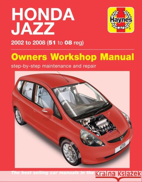 Honda Jazz (02 - 08) Haynes Repair Manual Haynes Publishing 9780857339775 HAYNES MANUALS