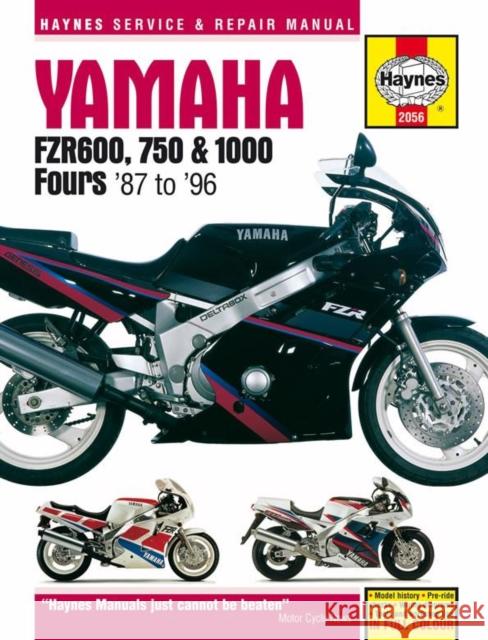 Yamaha FZR600, 750 & 1000 Fours (87 - 96) Haynes Repair Manual Haynes Publishing 9780857339898