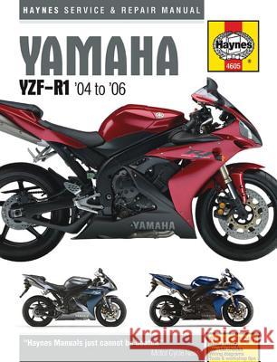 Yamaha: Yzf-R1 '04 to '06   9780857339911 HAYNES MANUALS