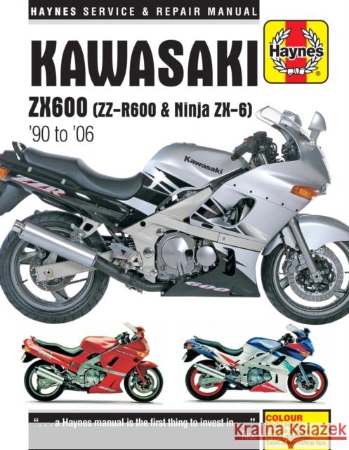 Kawasaki ZX600 (ZZ-R600 & Ninja ZX6) (90 - 06)   9780857339997 Haynes Publishing Group