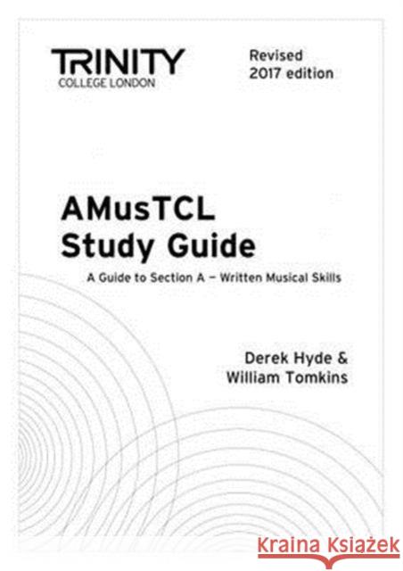 AMusTCL Study Guide (Revised 2017 edition) William Tomkins 9780857365408