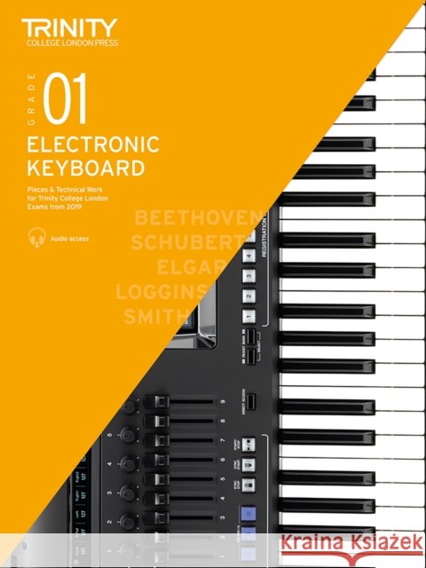 Electronic Keyboard Exam Pieces & Technical Work 2019-2022: Grade 1 Trinity College London Press   9780857367785