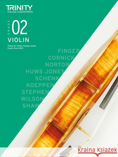 Trinity College London Violin Exam Pieces From 2020: Grade 2 Trinity College London 9780857368232 Trinity College London Press