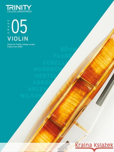 Trinity College London Violin Exam Pieces From 2020: Grade 5 Trinity College London 9780857368263