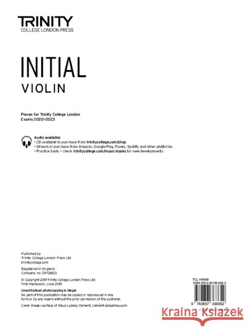 Trinity College London Violin Exam Pieces From 2020: Initial (part only) Trinity College London 9780857368652 Trinity College London Press