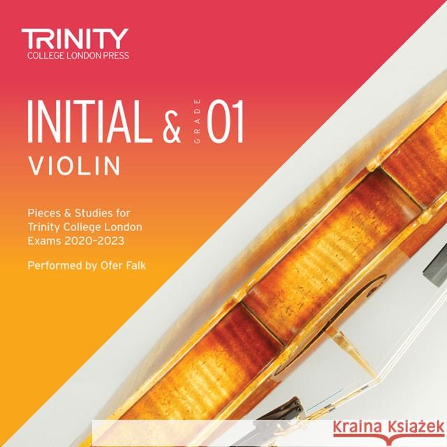 Trinity College London Violin Exam Pieces From 2020: Initial & Grade 1 CD Trinity College London 9780857369017