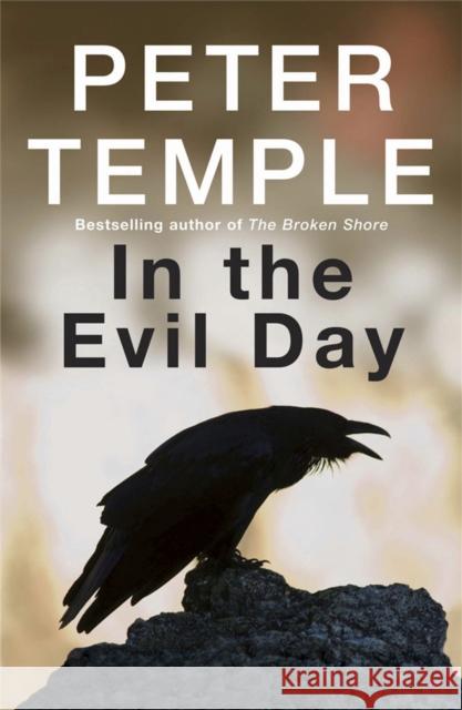 In the Evil Day Peter Temple 9780857383501 0