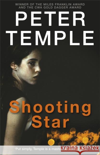 Shooting Star Peter Temple 9780857383518 Quercus Publishing