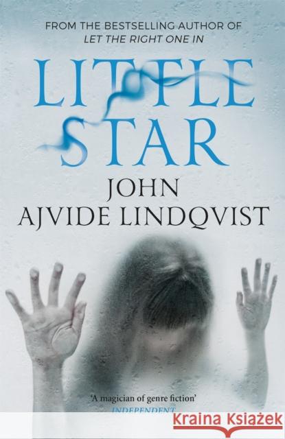 Little Star John Ajvide Lindqvist 9780857385123