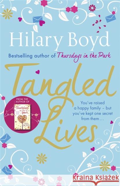 Tangled Lives Hilary Boyd 9780857385192 0