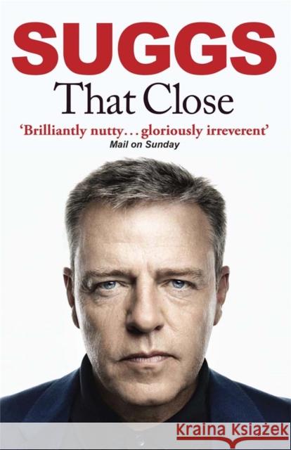 That Close Suggs 9780857389558