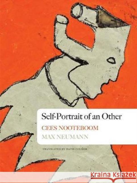 Self-Portrait of an Other: Dreams of the Island and the Old City Cees Nooteboom David Colmer 9780857425294 Seagull Books