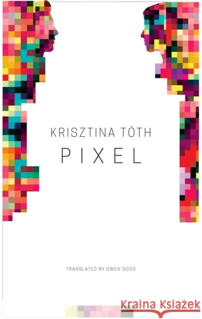 Pixel Krisztina Toth Owen Good 9780857426093