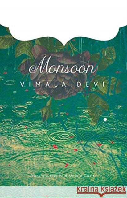 Monsoon Vimala Devi Jason Keith Fernandes Paul Mel 9780857426956