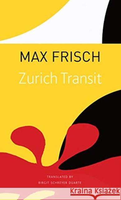 Zurich Transit Max Frisch 9780857428189