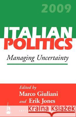 Managing Uncertainty Marco Giuliani 9780857451347 0