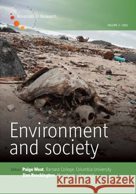 Environment and Society - Volume 3: Capitalism and Environment West, Paige 9780857457363 Berghahn Books