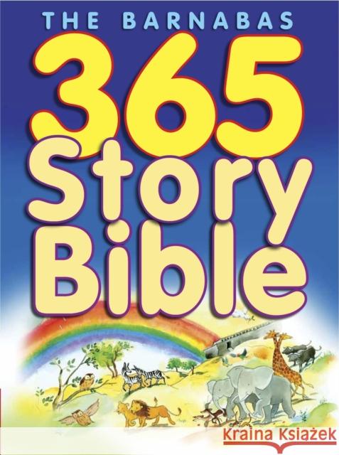 The Barnabas 365 Story Bible Sally Ann Wright 9780857463531