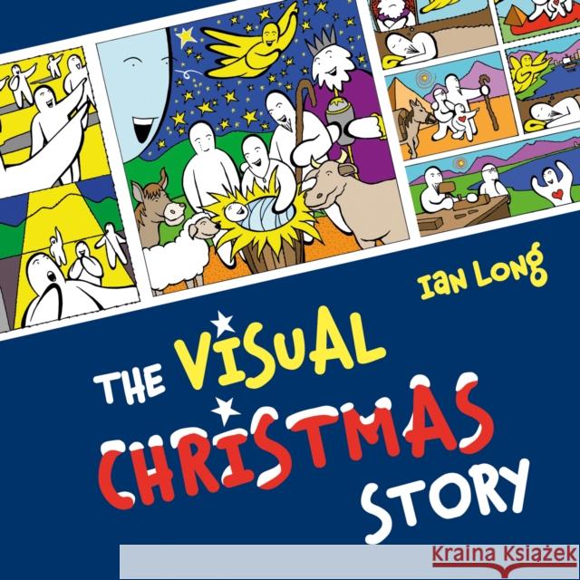 The Visual Christmas Story Ian Long 9780857467430