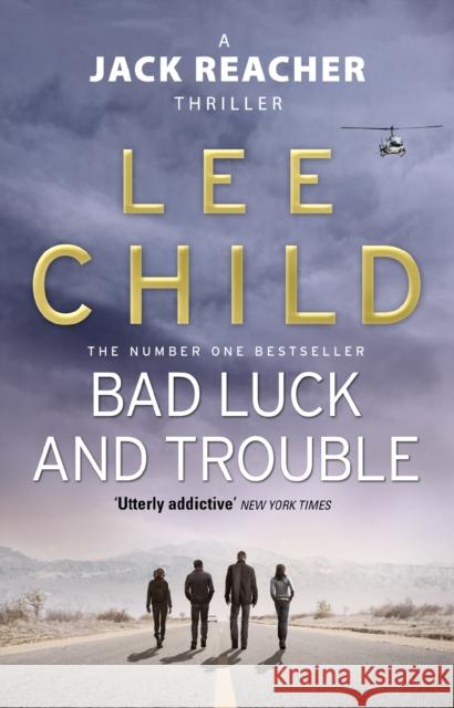 Bad Luck And Trouble: (Jack Reacher 11) Lee Child 9780857500144 Transworld Publishers Ltd