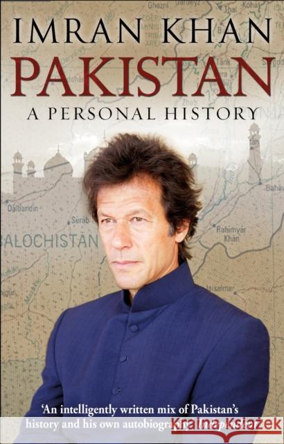 Pakistan: A Personal History Imran Khan 9780857500649