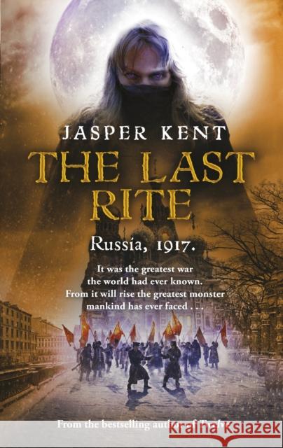 The Last Rite Jasper Kent   9780857501066