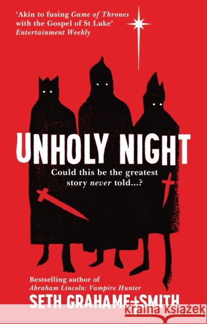 Unholy Night Seth Grahame Smith 9780857501509